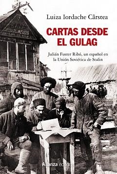 CARTAS DESDE EL GULAG | 9788491818816 | IORDACHE, LUIZA | Llibreria Aqualata | Comprar libros en catalán y castellano online | Comprar libros Igualada