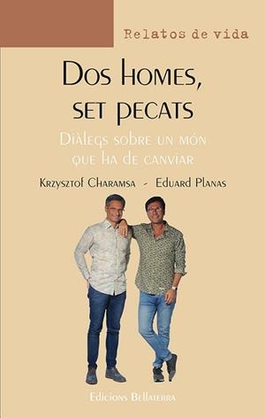 DOS HOMES, SET PECATS | 9788418723087 | CHARAMSA, KRZYSZTOF / PLANAS, EDUARD | Llibreria Aqualata | Comprar llibres en català i castellà online | Comprar llibres Igualada