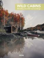 WILD CABINS (BILINGÜE ESP; ENG) | 9788417557300 | MONSA | Llibreria Aqualata | Comprar libros en catalán y castellano online | Comprar libros Igualada