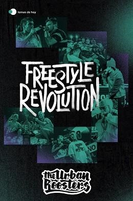 FREESTYLE REVOLUTION | 9788499988597 | URBAN ROOSTERS | Llibreria Aqualata | Comprar libros en catalán y castellano online | Comprar libros Igualada