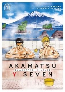 AKAMATSU Y SEVEN, MACARRAS IN LOVE 1 | 9788418739026 | SHOOWA / OKUJIMA HIROMASA | Llibreria Aqualata | Comprar libros en catalán y castellano online | Comprar libros Igualada