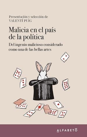 MALICIA EN EL PAÍS DE LA POLÍTICA | 9788417951184 | PUIG, VALENTÍ | Llibreria Aqualata | Comprar libros en catalán y castellano online | Comprar libros Igualada