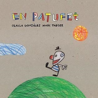EN PATUFET | 9788484649649 | GONZÁLEZ PAZ, OLALLA | Llibreria Aqualata | Comprar libros en catalán y castellano online | Comprar libros Igualada