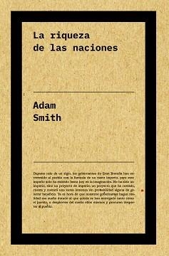 RIQUEZA DE LAS NACIONES, LA | 9788417893965 | SMITH, ADAM | Llibreria Aqualata | Comprar libros en catalán y castellano online | Comprar libros Igualada