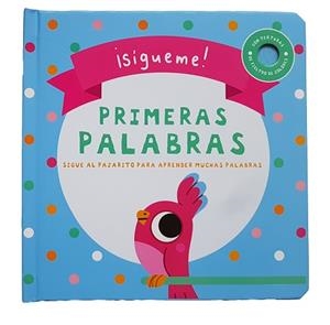 PRIMERAS PALABRAS. SÍGUEME | 9788413348070 | Llibreria Aqualata | Comprar llibres en català i castellà online | Comprar llibres Igualada