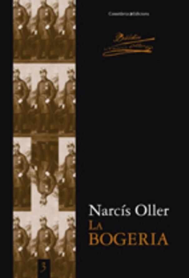 BOGERIA, LA | 9788497915533 | OLLER I MORAGAS, NARCÍS | Llibreria Aqualata | Comprar libros en catalán y castellano online | Comprar libros Igualada