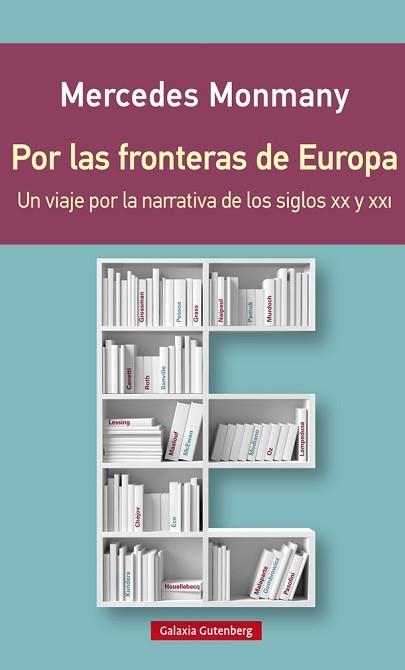 POR LAS FRONTERAS DE EUROPA- RÚSTICA | 9788416495276 | MONMANY, MERCEDES | Llibreria Aqualata | Comprar libros en catalán y castellano online | Comprar libros Igualada