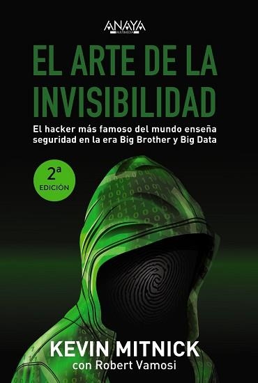 ARTE DE LA INVISIBILIDAD, EL | 9788441540613 | MITNICK, KEVIN/ V AMOSI, ROBERT | Llibreria Aqualata | Comprar libros en catalán y castellano online | Comprar libros Igualada