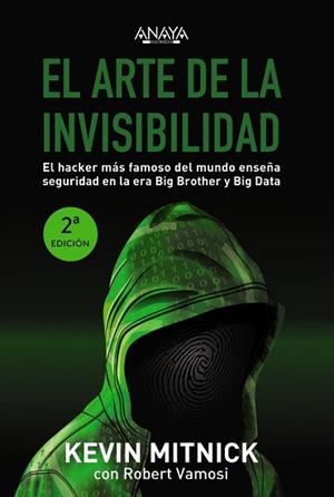 ARTE DE LA INVISIBILIDAD, EL | 9788441540613 | MITNICK, KEVIN/ V AMOSI, ROBERT | Llibreria Aqualata | Comprar llibres en català i castellà online | Comprar llibres Igualada