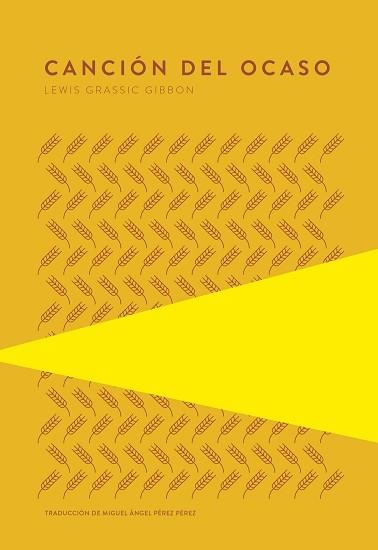 CANCIÓN DEL OCASO | 9789992076040 | GIBBON, LEWIS GRASSIC | Llibreria Aqualata | Comprar libros en catalán y castellano online | Comprar libros Igualada