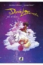 DANDELION 1 ¡PIDE UN DESEO! | 9788893363280 | CALLERAMI, SALVATORE | Llibreria Aqualata | Comprar libros en catalán y castellano online | Comprar libros Igualada