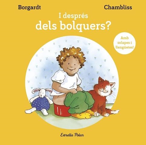 I DESPRÉS DELS BOLQUERS? | 9788418135859 | BORGARDT, M. / CHAMBLISS, MAXIE | Llibreria Aqualata | Comprar libros en catalán y castellano online | Comprar libros Igualada