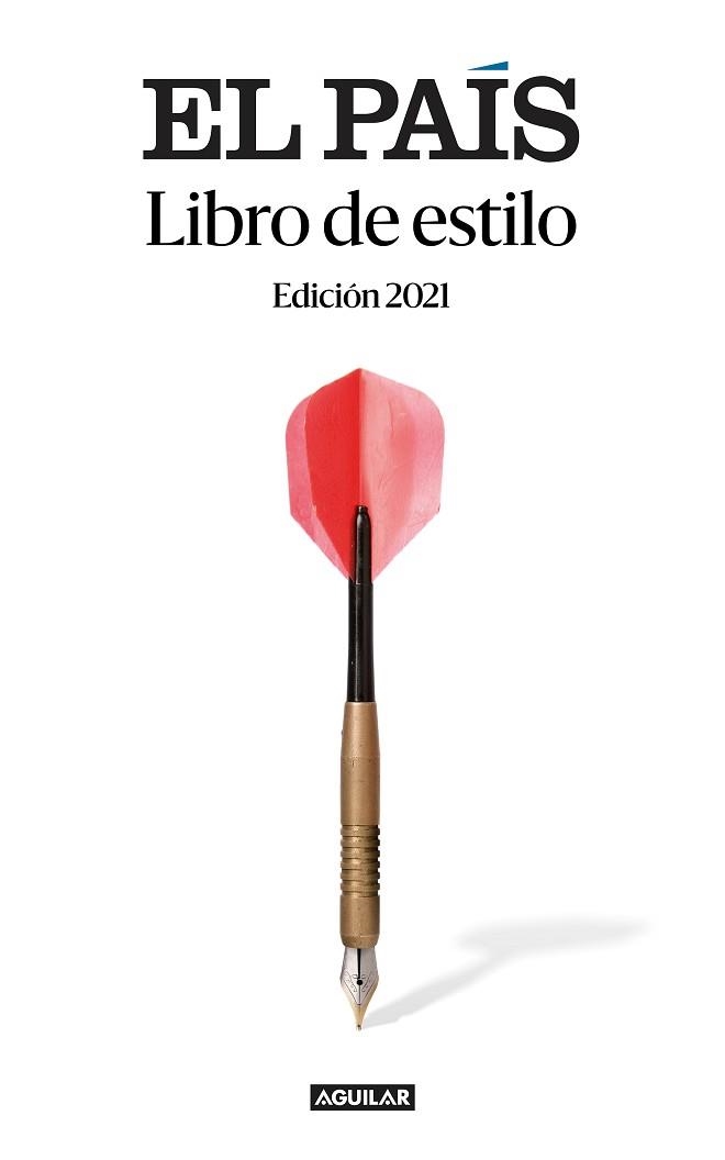 LIBRO DE ESTILO EL PAÍS | 9788403522657 | EL PAÍS | Llibreria Aqualata | Comprar libros en catalán y castellano online | Comprar libros Igualada