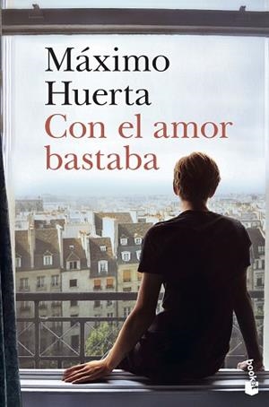 CON EL AMOR BASTABA | 9788408242567 | HUERTA, MÁXIMO | Llibreria Aqualata | Comprar libros en catalán y castellano online | Comprar libros Igualada