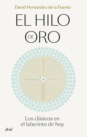 HILO DE ORO, EL | 9788434433496 | HERNÁNDEZ DE LA FUENTE, DAVID | Llibreria Aqualata | Comprar libros en catalán y castellano online | Comprar libros Igualada