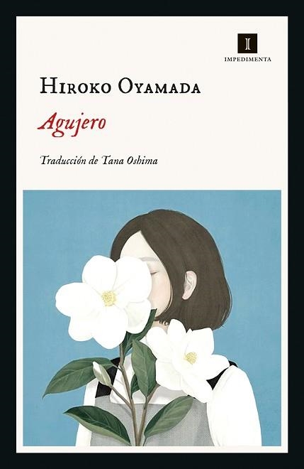 AGUJERO | 9788418668050 | OYAMADA, HIROKO | Llibreria Aqualata | Comprar libros en catalán y castellano online | Comprar libros Igualada