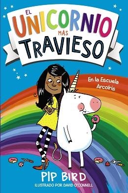 UNICORNIO MÁS TRAVIESO, EL | 9788469886045 | BIRD, PIP | Llibreria Aqualata | Comprar libros en catalán y castellano online | Comprar libros Igualada