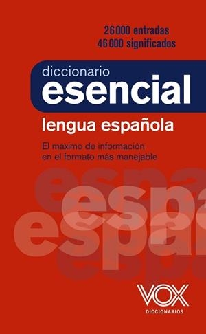 DICCIONARIO ESENCIAL DE LA LENGUA ESPAÑOLA | 9788499743394 | VOX EDITORIAL | Llibreria Aqualata | Comprar libros en catalán y castellano online | Comprar libros Igualada