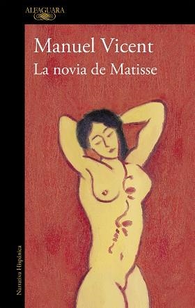 NOVIA DE MATISSE, LA | 9788420437569 | VICENT, MANUEL | Llibreria Aqualata | Comprar libros en catalán y castellano online | Comprar libros Igualada