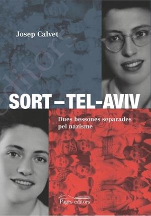 SORT–TEL-AVIV | 9788413032566 | CALVET BELLERA, JOSEP | Llibreria Aqualata | Comprar libros en catalán y castellano online | Comprar libros Igualada