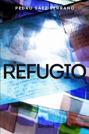 REFUGIO | 9788498295566 | SAEZ SERRANO, PEDRO | Llibreria Aqualata | Comprar libros en catalán y castellano online | Comprar libros Igualada