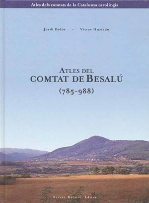 ATLES DEL COMTAT DE BESALU (785-988) | 9788423205202 | BOLOS, JORDI | Llibreria Aqualata | Comprar llibres en català i castellà online | Comprar llibres Igualada
