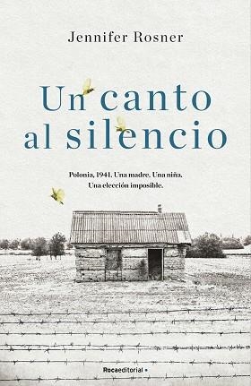UN CANTO AL SILENCIO | 9788418417276 | ROSNER, JENNIFER | Llibreria Aqualata | Comprar libros en catalán y castellano online | Comprar libros Igualada