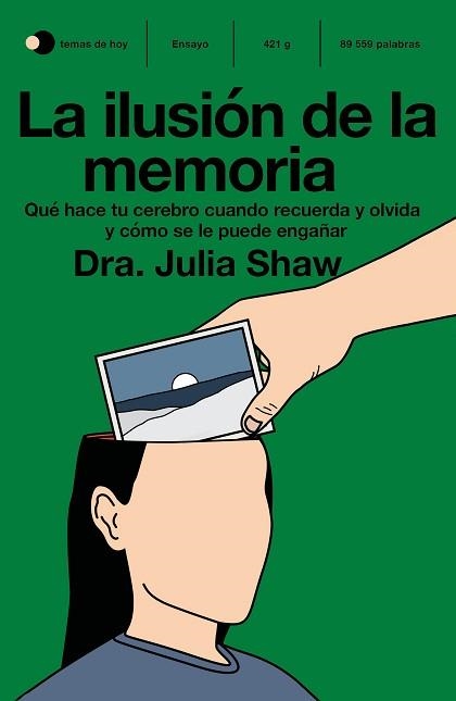 ILUSIÓN DE LA MEMORIA, LA | 9788499988078 | SHAW, JULIA | Llibreria Aqualata | Comprar libros en catalán y castellano online | Comprar libros Igualada