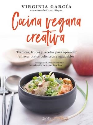 COCINA VEGANA CREATIVA | 9788408236467 | GARCÍA, VIRGINIA | Llibreria Aqualata | Comprar llibres en català i castellà online | Comprar llibres Igualada