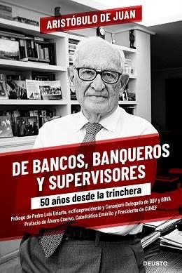 DE BANCOS, BANQUEROS Y SUPERVISORES | 9788423432509 | JUAN, ARISTÓBULO DE | Llibreria Aqualata | Comprar libros en catalán y castellano online | Comprar libros Igualada