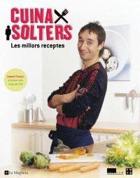 CUINA X SOLTERS. LES MILLORS RECEPTES | 9788482645278 | PRADOS, ISMAEL | Llibreria Aqualata | Comprar libros en catalán y castellano online | Comprar libros Igualada