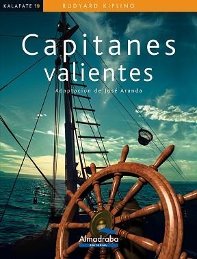 CAPITANES VALIENTES (KALAFATE 19) | 9788483087848 | KIPLING, RUDYARD | Llibreria Aqualata | Comprar libros en catalán y castellano online | Comprar libros Igualada