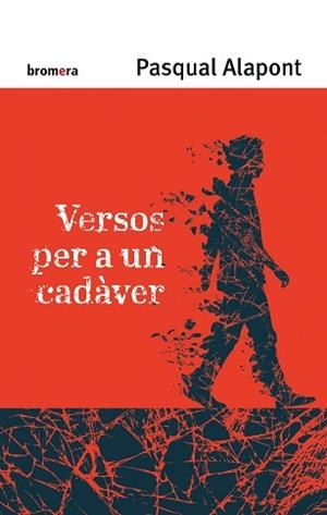 VERSOS PER A UN CADÀVER | 9788413581590 | ALAPONT RAMON, PASQUAL | Llibreria Aqualata | Comprar libros en catalán y castellano online | Comprar libros Igualada