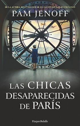 CHICAS DESAPARECIDAS DE PARÍS, LAS | 9788418623035 | JENOFF, PAM | Llibreria Aqualata | Comprar llibres en català i castellà online | Comprar llibres Igualada