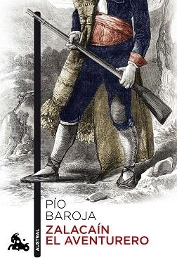 ZALACAÍN EL AVENTURERO | 9788467034073 | BAROJA, PÍO | Llibreria Aqualata | Comprar llibres en català i castellà online | Comprar llibres Igualada