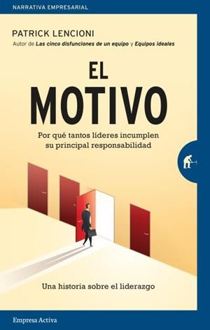 MOTIVO, EL | 9788416997435 | LENCIONI, PATRICK | Llibreria Aqualata | Comprar libros en catalán y castellano online | Comprar libros Igualada