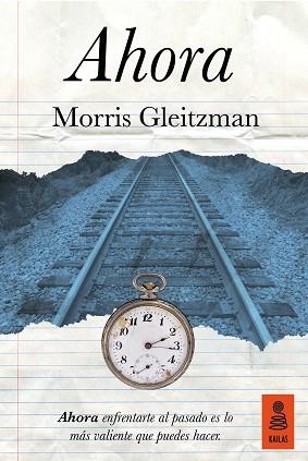 AHORA | 9788416523535 | GLEITZMAN, MORRIS | Llibreria Aqualata | Comprar libros en catalán y castellano online | Comprar libros Igualada