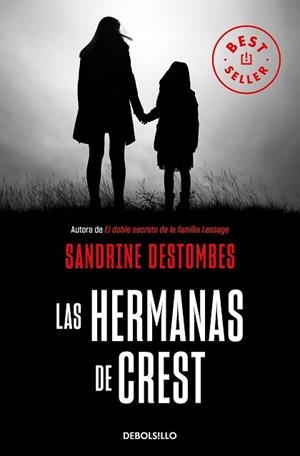 HERMANAS DE CREST, LAS | 9788466355599 | DESTOMBES, SANDRINE | Llibreria Aqualata | Comprar llibres en català i castellà online | Comprar llibres Igualada