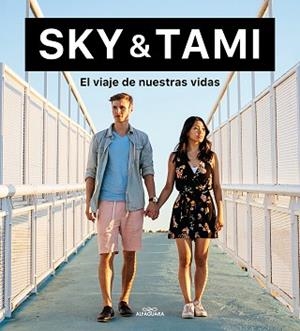VIAJE DE NUESTRAS VIDAS, EL | 9788420453743 | SKY / TAMI | Llibreria Aqualata | Comprar llibres en català i castellà online | Comprar llibres Igualada