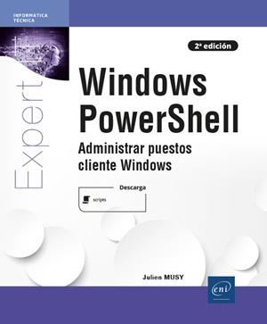 WINDOWS POWERSHELL | 9782409030390 | MUSY,JULIEN | Llibreria Aqualata | Comprar llibres en català i castellà online | Comprar llibres Igualada