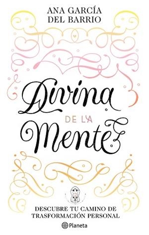DIVINA DE LA MENTE | 9788408242291 | GARCÍA DEL BARRIO, ANA | Llibreria Aqualata | Comprar libros en catalán y castellano online | Comprar libros Igualada