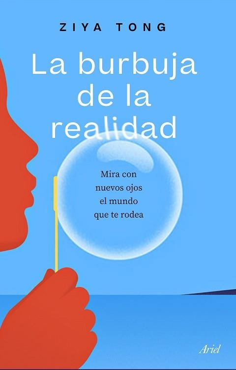 BURBUJA DE LA REALIDAD, LA | 9788434433519 | TONG, ZIYA | Llibreria Aqualata | Comprar libros en catalán y castellano online | Comprar libros Igualada