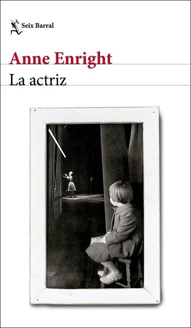 ACTRIZ, LA | 9788432238703 | ENRIGHT, ANNE | Llibreria Aqualata | Comprar libros en catalán y castellano online | Comprar libros Igualada