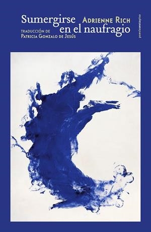 SUMERGIRSE EN EL NAUFRAGIO | 9788418342158 | RICH, ADRIENNE | Llibreria Aqualata | Comprar libros en catalán y castellano online | Comprar libros Igualada
