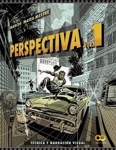 PERSPECTIVA. VOLUMEN 1. TÉCNICA Y NARRACIÓN VISUAL | 9788441543843 | MATEU-MESTRE, MARCOS | Llibreria Aqualata | Comprar libros en catalán y castellano online | Comprar libros Igualada