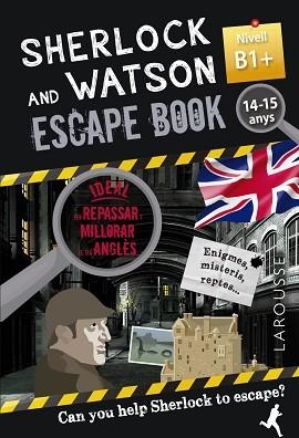 SHERLOCK & WATSON. ESCAPE BOOK PER REPASSAR ANGLÈS. 14-15 ANYS. NIVELL B1+ | 9788418473371 | SAINT-MARTIN, GILLES | Llibreria Aqualata | Comprar libros en catalán y castellano online | Comprar libros Igualada