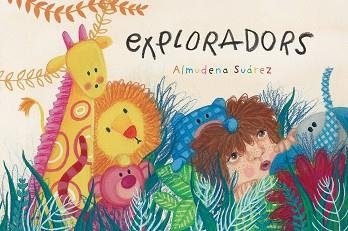 EXPLORADORS | 9788426146922 | SUÁREZ, ALMUDENA | Llibreria Aqualata | Comprar llibres en català i castellà online | Comprar llibres Igualada