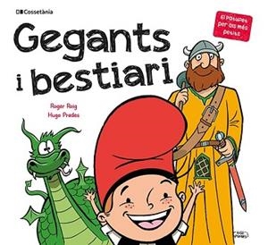 GEGANTS I BESTIARI | 9788413560410 | ROIG, ROGER | Llibreria Aqualata | Comprar llibres en català i castellà online | Comprar llibres Igualada