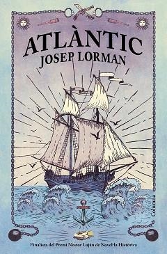 ATLÀNTIC | 9788466427890 | LORMAN ROIG, JOSEP | Llibreria Aqualata | Comprar llibres en català i castellà online | Comprar llibres Igualada