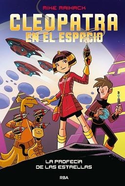 CLEOPATRA EN EL ESPACIO 1. LA PROFECÍA DE LAS ESTRELLAS | 9788427222823 | MAIHACK, MIKE | Llibreria Aqualata | Comprar libros en catalán y castellano online | Comprar libros Igualada